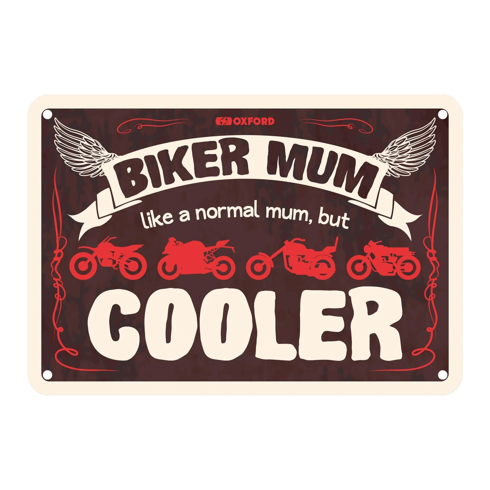Oxford Garage Metal Sign: "Biker Mum, Like a Normal Mum, But Cooler"
